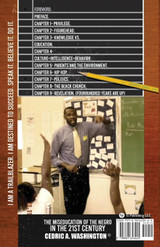 The Miseducation of the Negro in the 21st Century The Miseducation of the Negro in the 21st Century