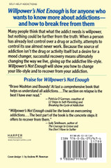 Willpower Is Not Enough