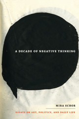 A Decade of Negative Thinking A Decade of Negative Thinking