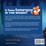 Is There Something in the Woods?