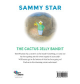 Sammy Star In The Cactus Jelly Bandit Sammy Star In The Cactus Jelly Bandit