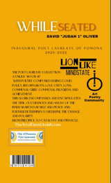 WHILE SEATED. Collection of Poetry by the Inaugural Poet Laureate of Pomona