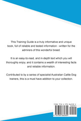 Australian Cattle Dog Training Guide Australian Cattle Dog Training Includes Australian Cattle Dog Training Guide Australian Cattle Dog Training Includes