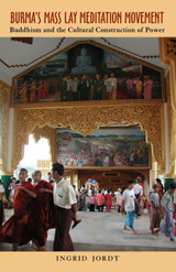 Burma's Mass Lay Meditation Movement Burma's Mass Lay Meditation Movement