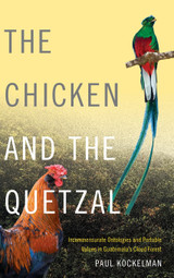 The Chicken and the Quetzal The Chicken and the Quetzal