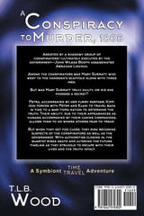 A Conspiracy to Murder, 1865 (The Symbiont Time Travel Adventures Series, Book 6)