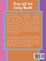 They Call Me Sassy Pants They Call Me Sassy Pants