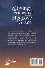 Moving Forward Through His Love and Grace