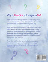 Why Is Grandma a Stranger to Me?