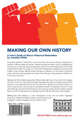 Making Our Own History