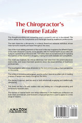 The Chiropractor's Femme Fatale The Chiropractor's Femme Fatale