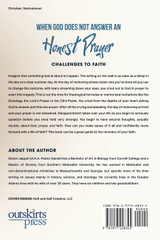 WHEN GOD DOES NOT ANSWER AN HONEST PRAYER WHEN GOD DOES NOT ANSWER AN HONEST PRAYER
