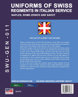 Uniforms of Swiss Regiments in Italian service Uniforms of Swiss Regiments in Italian service