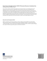 Green Finance Strategies for Post COVID-19 Economic Recovery in Southeast Asia Green Finance Strategies for Post COVID-19 Economic Recovery in Southeast Asia