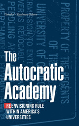 The Autocratic Academy The Autocratic Academy
