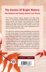 The Garden Of Bright Waters; One Hundred And Twenty Asiatic Love Poems