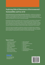 Exploring Ethical Dimensions of Environmental Sustainability and Use of AI Exploring Ethical Dimensions of Environmental Sustainability and Use of AI