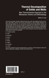 Thermal Decomposition of Solids and Melts
