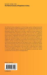 The Political Economy of Regulation in Turkey The Political Economy of Regulation in Turkey