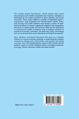 Race, Markets, and Social Outcomes