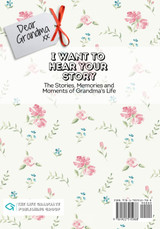 Dear Grandma, I Want To Hear Your Story Dear Grandma, I Want To Hear Your Story