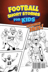 Football Short Stories For Kids Football Short Stories For Kids