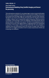 Environmental Modeling Using Satellite Imaging and Dataset Re-processing
