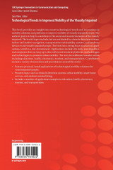 Technological Trends in Improved Mobility of the Visually Impaired Technological Trends in Improved Mobility of the Visually Impaired