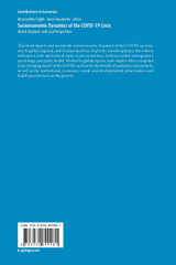 Socioeconomic Dynamics of the COVID-19 Crisis