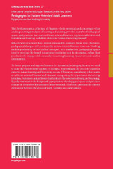 Pedagogies for Future-Oriented Adult Learners Pedagogies for Future-Oriented Adult Learners