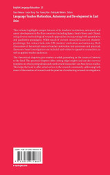 Language Teacher Motivation, Autonomy and Development in East Asia Language Teacher Motivation, Autonomy and Development in East Asia