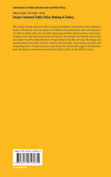 Citizen-Centered Public Policy Making in Turkey Citizen-Centered Public Policy Making in Turkey