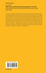 Multi-Criteria and Multi-Dimensional Analysis in Decisions