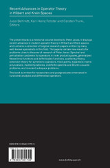 Recent Advances in Operator Theory in Hilbert and Krein Spaces Recent Advances in Operator Theory in Hilbert and Krein Spaces