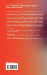 Data-Driven Optimization and Knowledge Discovery for an Enterprise Information System