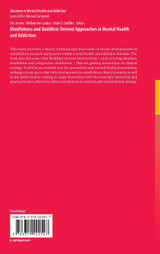 Mindfulness and Buddhist-Derived Approaches in Mental Health and Addiction