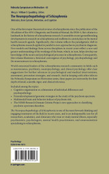 The Neuropsychopathology of Schizophrenia The Neuropsychopathology of Schizophrenia