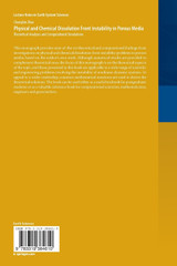 Physical and Chemical Dissolution Front Instability in Porous Media