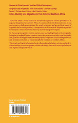 Crisis, Identity and Migration in Post-Colonial Southern Africa Crisis, Identity and Migration in Post-Colonial Southern Africa