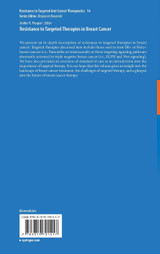 Resistance to Targeted Therapies in Breast Cancer Resistance to Targeted Therapies in Breast Cancer