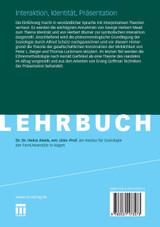 Interaktion, Identität, Präsentation