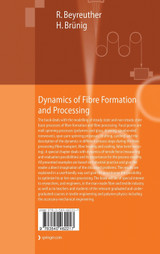 Dynamics of Fibre Formation and Processing