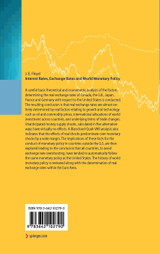 Interest Rates, Exchange Rates and World Monetary Policy Interest Rates, Exchange Rates and World Monetary Policy