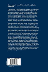 Macro Roles for MicroRNAs in the Life and Death of Neurons Macro Roles for MicroRNAs in the Life and Death of Neurons