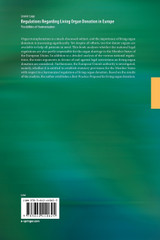 Regulations Regarding Living Organ Donation in Europe Regulations Regarding Living Organ Donation in Europe