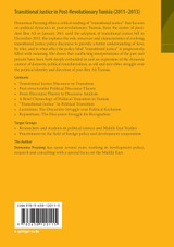 Transitional Justice in Post-Revolutionary Tunisia (2011-2013) Transitional Justice in Post-Revolutionary Tunisia (2011-2013)