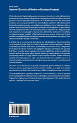 Generated Dynamics of Markov and Quantum Processes