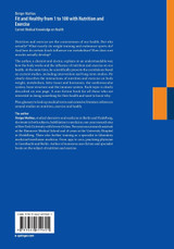 Fit and Healthy from 1 to 100 with Nutrition and Exercise