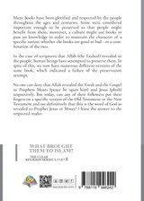 What brought them to Islam?