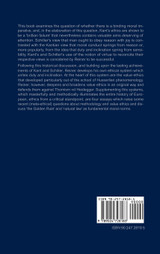 Duty and Inclination The Fundamentals of Morality Discussed and Redefined with Special Regard to Kant and Schiller